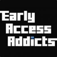 Early Access Addicts